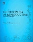 Encyclopedia of Reproduction. Edition No. 2- Product Image