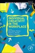 Individual Creativity in the Workplace. Explorations in Creativity Research- Product Image