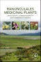 Ranunculales Medicinal Plants. Biodiversity, Chemodiversity and Pharmacotherapy - Product Image