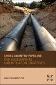 Cross Country Pipeline Risk Assessments and Mitigation Strategies- Product Image