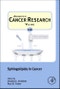 Sphingolipids in Cancer. Advances in Cancer Research Volume 140 - Product Image