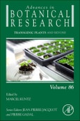 Transgenic Plants and Beyond. Advances in Botanical Research Volume 86- Product Image