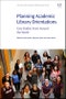 Planning Academic Library Orientations. Case Studies from Around the World - Product Image