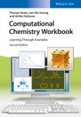 Computational Chemistry Workbook. Learning Through Examples. 2. Auflage- Product Image