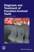 Diagnosis and Treatment of Furcation-Involved Teeth. Edition No. 1- Product Image