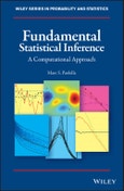 Fundamental Statistical Inference. A Computational Approach. Edition No. 1. Wiley Series in Probability and Statistics- Product Image