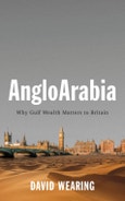 AngloArabia. Why Gulf Wealth Matters to Britain. Edition No. 1- Product Image