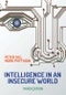 Intelligence in An Insecure World. Edition No. 3 - Product Thumbnail Image