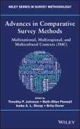 Advances in Comparative Survey Methods. Multinational, Multiregional, and Multicultural Contexts (3MC). Edition No. 1. Wiley Series in Survey Methodology- Product Image