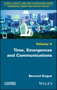 Time, Emergences and Communications. Edition No. 1- Product Image