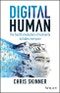 Digital Human. The Fourth Revolution of Humanity Includes Everyone. Edition No. 1 - Product Thumbnail Image
