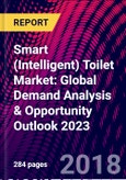 Smart (Intelligent) Toilet Market: Global Demand Analysis & Opportunity Outlook 2023- Product Image