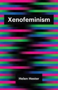 Xenofeminism. Edition No. 1. Theory Redux- Product Image