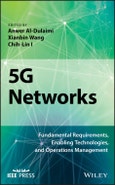 5G Networks. Fundamental Requirements, Enabling Technologies, and Operations Management. Edition No. 1- Product Image