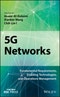 5G Networks. Fundamental Requirements, Enabling Technologies, and Operations Management. Edition No. 1 - Product Thumbnail Image