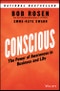 Conscious. The Power of Awareness in Business and Life. Edition No. 1 - Product Image