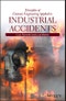 Principles of Forensic Engineering Applied to Industrial Accidents. Edition No. 1 - Product Image