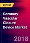 Coronary Vascular Closure Device Market | US | Units Sold, Average Selling Prices, Product Pipeline, Forecasts | 2018-2024| MedCore - Product Thumbnail Image