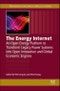 The Energy Internet. An Open Energy Platform to Transform Legacy Power Systems into Open Innovation and Global Economic Engines. Woodhead Publishing Series in Energy - Product Thumbnail Image