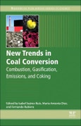 New Trends in Coal Conversion. Combustion, Gasification, Emissions, and Coking- Product Image