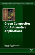 Green Composites for Automotive Applications. Woodhead Publishing Series in Composites Science and Engineering- Product Image