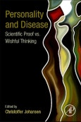 Personality and Disease. Scientific Proof vs. Wishful Thinking- Product Image