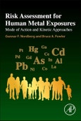 Risk Assessment for Human Metal Exposures. Mode of Action and Kinetic Approaches- Product Image
