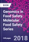 Genomics in Food Safety. Molecular Food Safety Series - Product Thumbnail Image