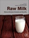 Raw Milk. Balance Between Hazards and Benefits - Product Image