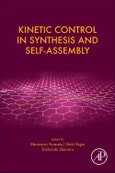 Kinetic Control in Synthesis and Self-Assembly- Product Image