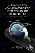 A Roadmap to Nonhematopoietic Stem Cell-Based Therapeutics. From the Bench to the Clinic- Product Image