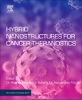 Hybrid Nanostructures for Cancer Theranostics. Micro and Nano Technologies- Product Image
