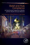 Belief and Rule Compliance. An Experimental Comparison of Muslim and Non-Muslim Economic Behavior. Perspectives in Behavioral Economics and the Economics of Behavior- Product Image
