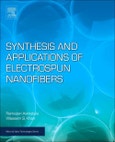 Synthesis and Applications of Electrospun Nanofibers. Micro and Nano Technologies- Product Image