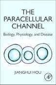 The Paracellular Channel. Biology, Physiology, and Disease- Product Image