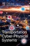 Transportation Cyber-Physical Systems - Product Image