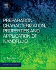 Preparation, Characterization, Properties, and Application of Nanofluid. Micro and Nano Technologies- Product Image