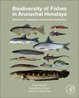 Biodiversity of Fishes in Arunachal Himalaya. Systematics, Classification, and Taxonomic Identification- Product Image