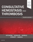Consultative Hemostasis and Thrombosis. Edition No. 4- Product Image