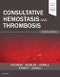 Consultative Hemostasis and Thrombosis. Edition No. 4 - Product Thumbnail Image