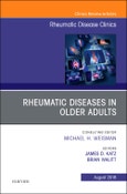 Rheumatic Diseases in Older Adults, An Issue of Rheumatic Disease Clinics of North America. The Clinics: Internal Medicine Volume 44-3- Product Image