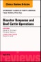 Disaster Response and Beef Cattle Operations, An Issue of Veterinary Clinics of North America: Food Animal Practice. The Clinics: Veterinary Medicine Volume 34-2 - Product Image