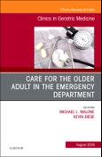 Care for the Older Adult in the Emergency Department, An Issue of Clinics in Geriatric Medicine. The Clinics: Internal Medicine Volume 34-3- Product Image