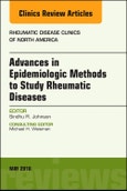 Advanced Epidemiologic Methods for the Study of Rheumatic Diseases, An Issue of Rheumatic Disease Clinics of North America. The Clinics: Internal Medicine Volume 44-2- Product Image