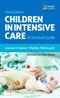 Children in Intensive Care. A Survival Guide. Edition No. 3 - Product Thumbnail Image