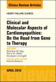 Clinical and Molecular Aspects of Cardiomyopathies: On the road from gene to therapy, An Issue of Heart Failure Clinics. The Clinics: Internal Medicine Volume 14-2- Product Image