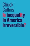 Is Inequality in America Irreversible?. Edition No. 1. The Future of Capitalism- Product Image