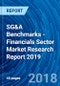 SG&A Benchmarks -Financials Sector Market Research Report 2019 - Product Thumbnail Image