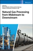 Natural Gas Processing from Midstream to Downstream. Edition No. 1- Product Image