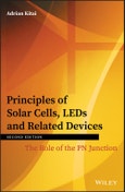 Principles of Solar Cells, LEDs and Related Devices. The Role of the PN Junction. Edition No. 2- Product Image